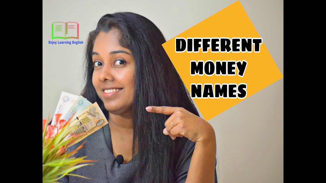 Money in Different Names | Advanced Vocabulary | Improve English ...