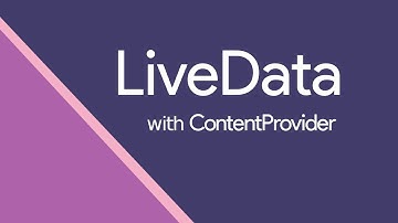 Implementing LiveData with ContentProviders [Kotlin]