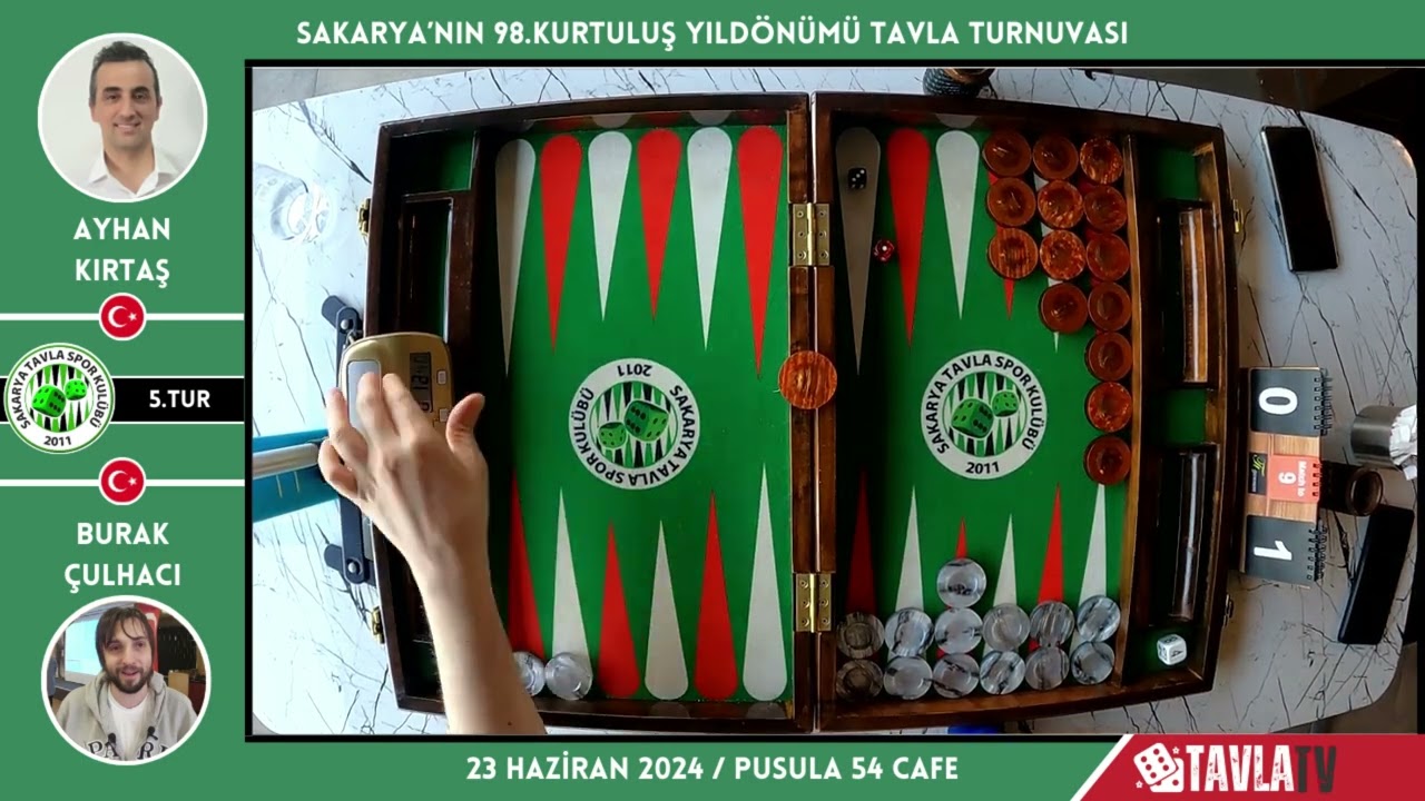 Burak ÇULHACI - Ayhan KIRTAŞ | Sakarya'nın 98. Kurtuluş Yıldönümü Tavla Turnuvası