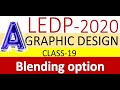 LEDP Graphic Design Class-19 (Rajbari)-  Blending Options by GM!