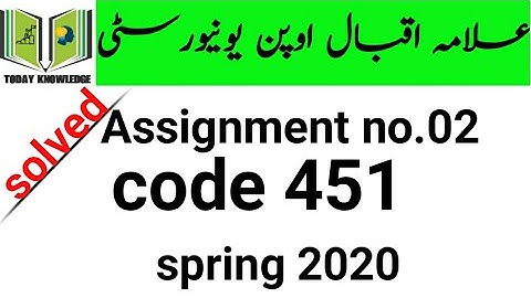 aiou solved Assignment spring 2020 | code 451 Assignment no.02