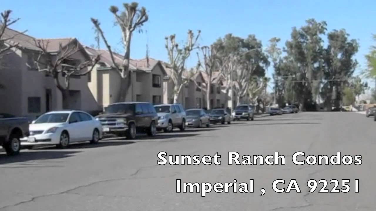 Living in the Imperial Valley [Sunset Ranch Condos Subdivision Tour] in ...