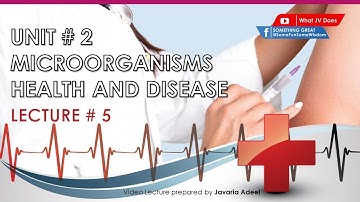 MicroOrganism Health & Disease | Lecture 5 | Oxford Primary Science | Nicholas Horsburgh #WhatJVDoes