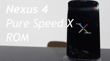 Nexus 4 Pure Speed X ROM