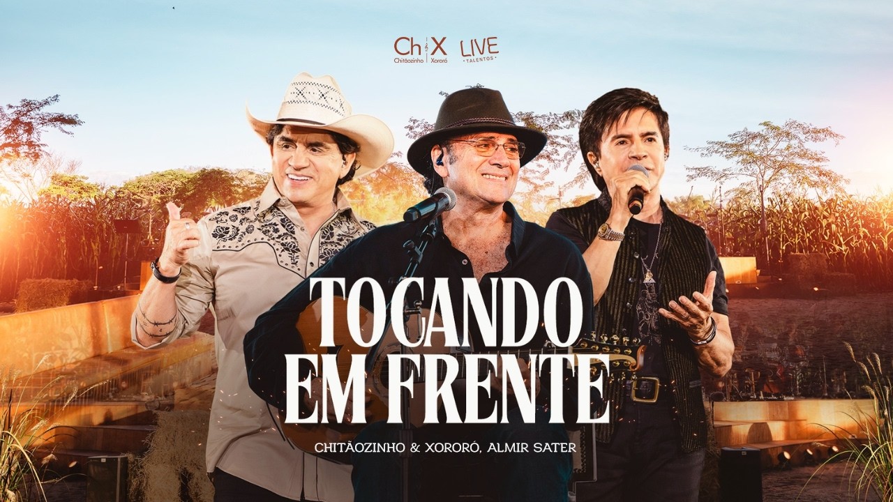 Chitãozinho & Xororó ft @oficialalmirsater - Tocando Em Frente (Videoclipe Oficial)