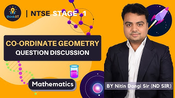 thinkIIT: NTSE - Stage - 1 - Co Ordinate Geometry Question Discussion- thinkIIT