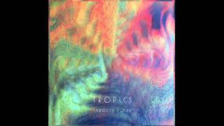 Tropics-Mouves