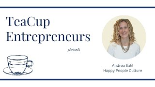 How to create a Happy People Culture at Work with Andrea Sahl