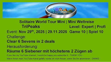 World Tour Mini - TriPeaks #10 Expert | Nov 29th, 2025