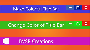 Change Color of Title Bar in Windows 10 | Make colorful Title Bar | Title Bar Color | How to Videos