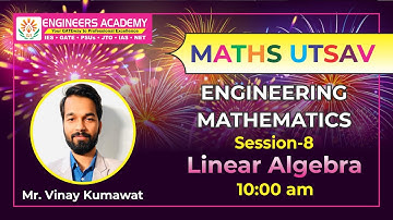 Engineering Mathematics | Linear Algebra | GATE Exam 2022 | Free Online Coaching | Lect-8