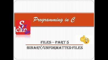 Files-Part5 Binary/Unformatted file IO Access [Malayalam] EST 102 Programming in C