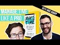 Testing the Tactics in Make Time (with Jake Knapp)