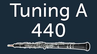 Oboe Tuning Note -- A 440 (10 Minutes)