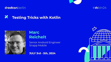 Testing Tricks with Kotlin - Marc Reichelt | droidcon Berlin 2024