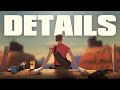 TF2 & The Beauty Of Details
