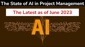 The State of Artificial Intelligence in Project Management  -  June Update -   4K