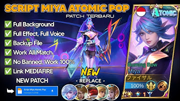 NEW | Script Skin Miya All Star No Password | Full Effect and Voice Patch Terbaru