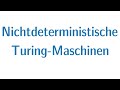 Berechenbarkeit #08: Nichtdeterministische Turingmaschinen (NTM) erklärt 🖥️