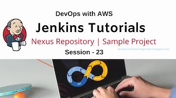 23 Jenkins Tutorials for Beginners  Nexus Repository Tutorial  Project  2