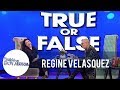 TWBA: True or False challenge with Regine Velasquez-Alcasid