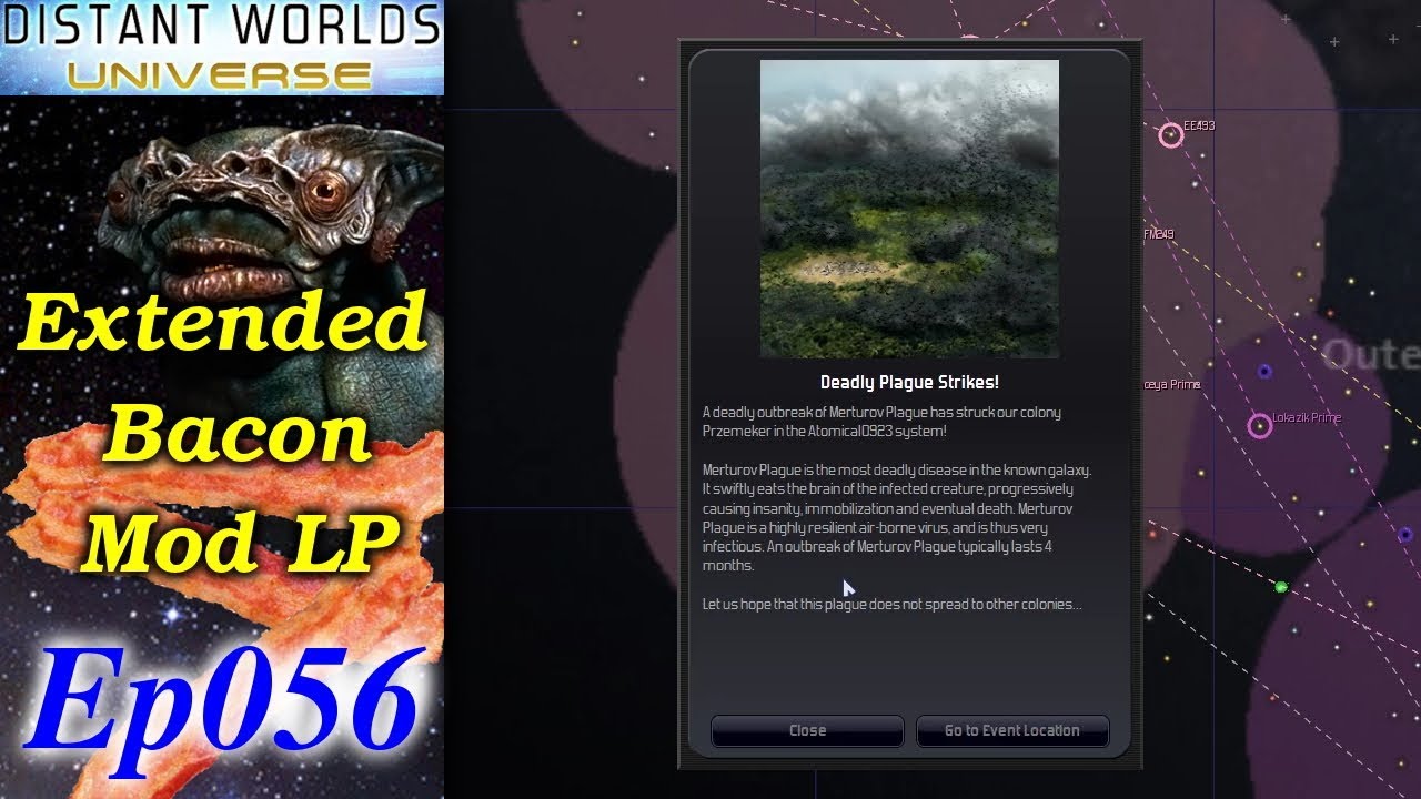 Distant Worlds - Extended Bacon Mod LP [3/3] Ep056 - Deadly Plague Strikes!