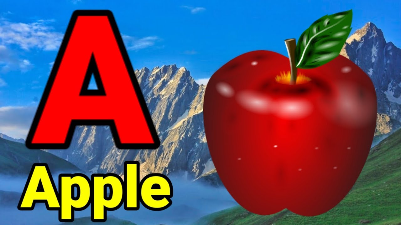 Phonics Song With TWO Words - A For Apple B For Ball - ABC Alaphabet ...