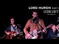 Lord Huron live at the Leon Loft "Ghost on the Shore" + "She Lit a Fire"