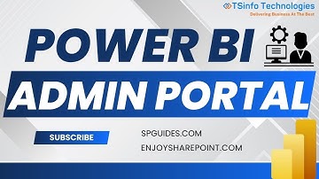 How to Use the Power BI Admin Portal and Tenant Settings | Power BI Admin Portal