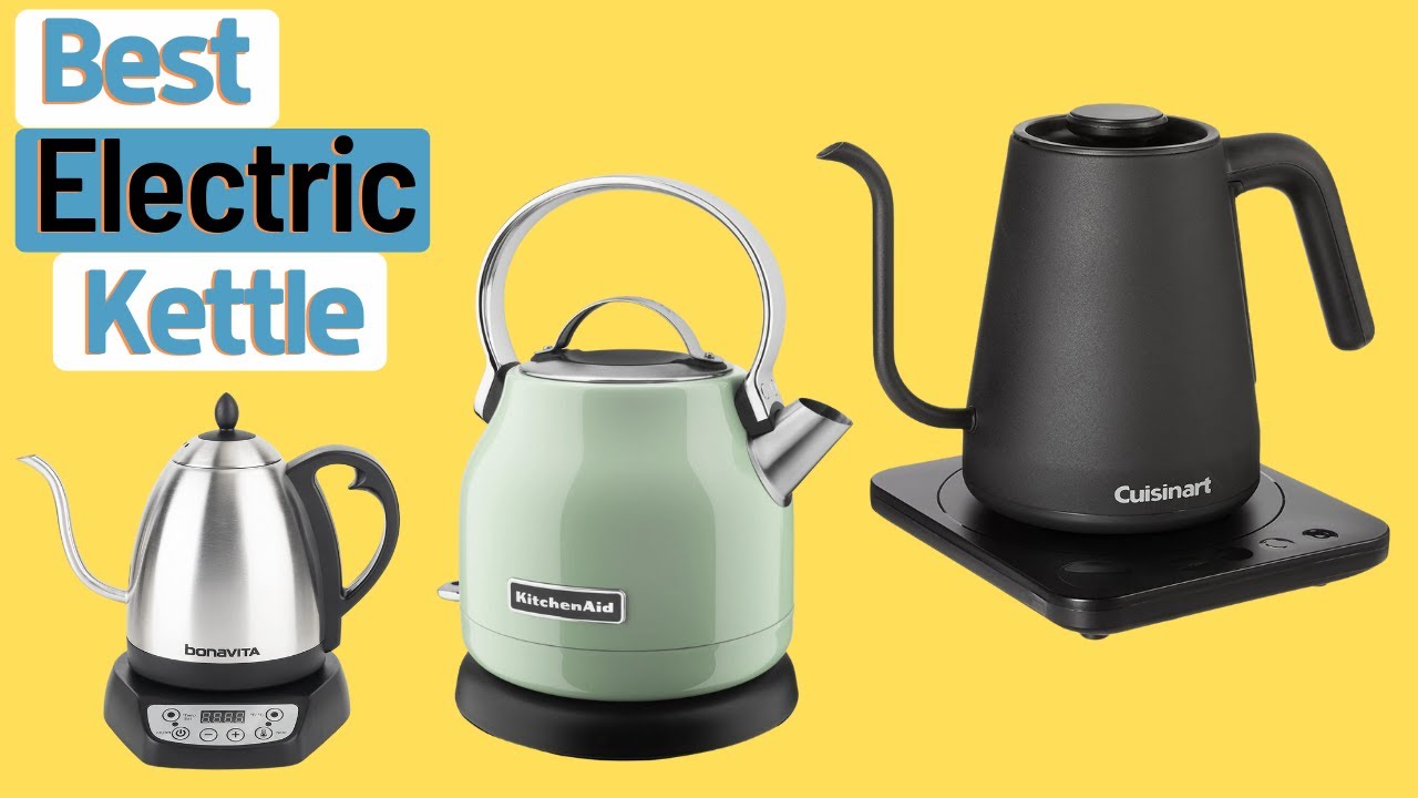 Best Electric Kettle 2023  Top 10 Best Electric Kettle Home & Office 