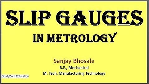 Slip gauges in metrology with numerical in hindi