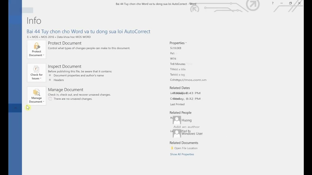 Bài 36: Tùy chọn Word 2016 và AutoCorrect (MOS WORD 2016  Tab File, Design)