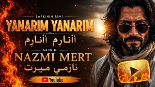 Yanarım أَحْتَرِقُ - Nazmi Mert (Official Video Clip) Arapça dilinde Arabesk Şarkı 