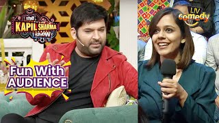 This Girl Tells Kapil The Concept Of Mutual Understanding | The Kapil Sharma Show| Fun With Audience