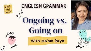 ONGOING VS  GOING ON | ENGLISH GRAMMAR
