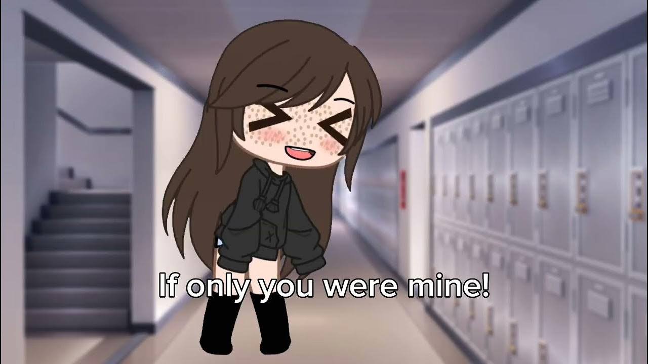 If Only You Were Mine Tiktok Song If only you were mine! || Gacha TikTok Trend - YouTube