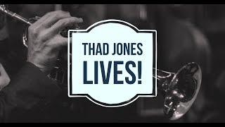 Thad Jones Lives!