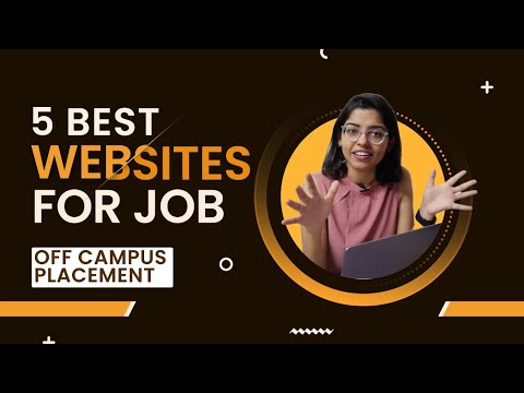 Off-Campus Placement | Best 5 Websites for Job | How to apply off-campus for freshers?