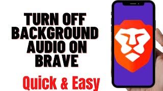 HOW TO TURN OFF BACKGROUND AUDIO ON BRAVE BROWSER screenshot 4