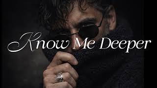 Know Me Deeper - RafaelValerio- RV ( Love Song Official Lyric ) 