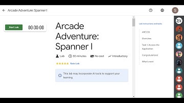 Arcade Adventure: Spanner I | ARC235 | Level 3: Google Cloud Adventures