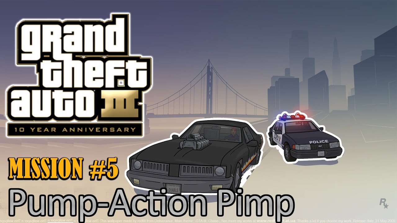 GTA 3 Anniversary Edition Mission 5 PumpAction Pimp YouTube