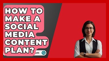 How To Make A Social Media Content Plan? - BusinessGuide360.com
