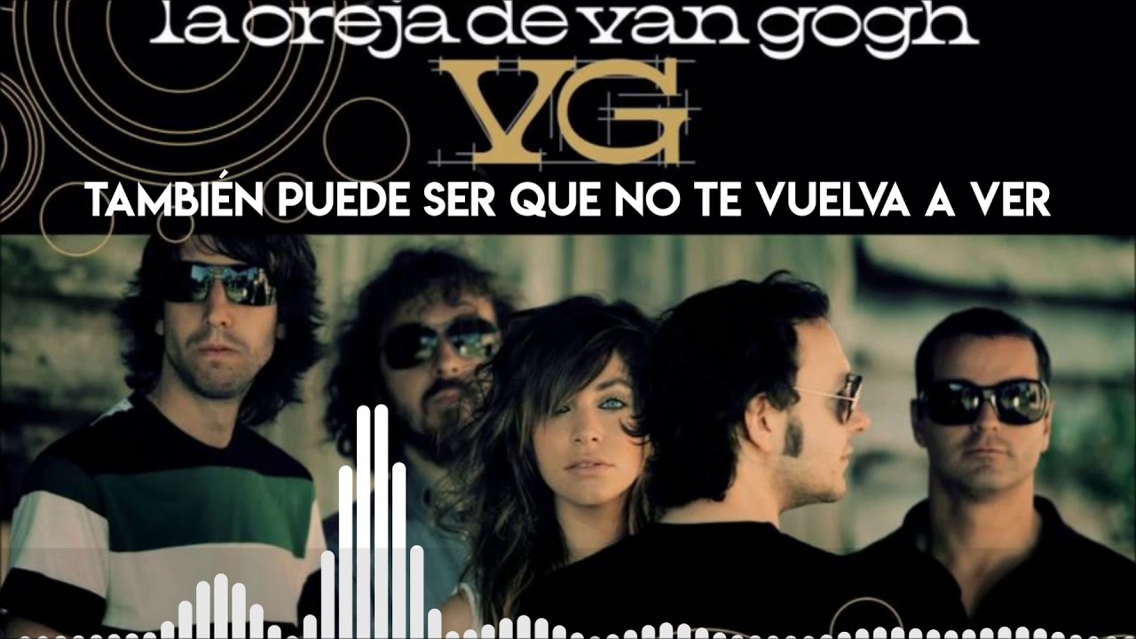 La Visita (Lyric) La Oreja De Van Gogh YouTube