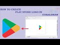 How to Create Google Play Store Logo in CorelDRAW | CorelDRAW Logo Design Tutorial