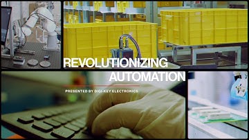 Revolutionizing Automation - Totally Integrated Automation | Digi-Key Electronics