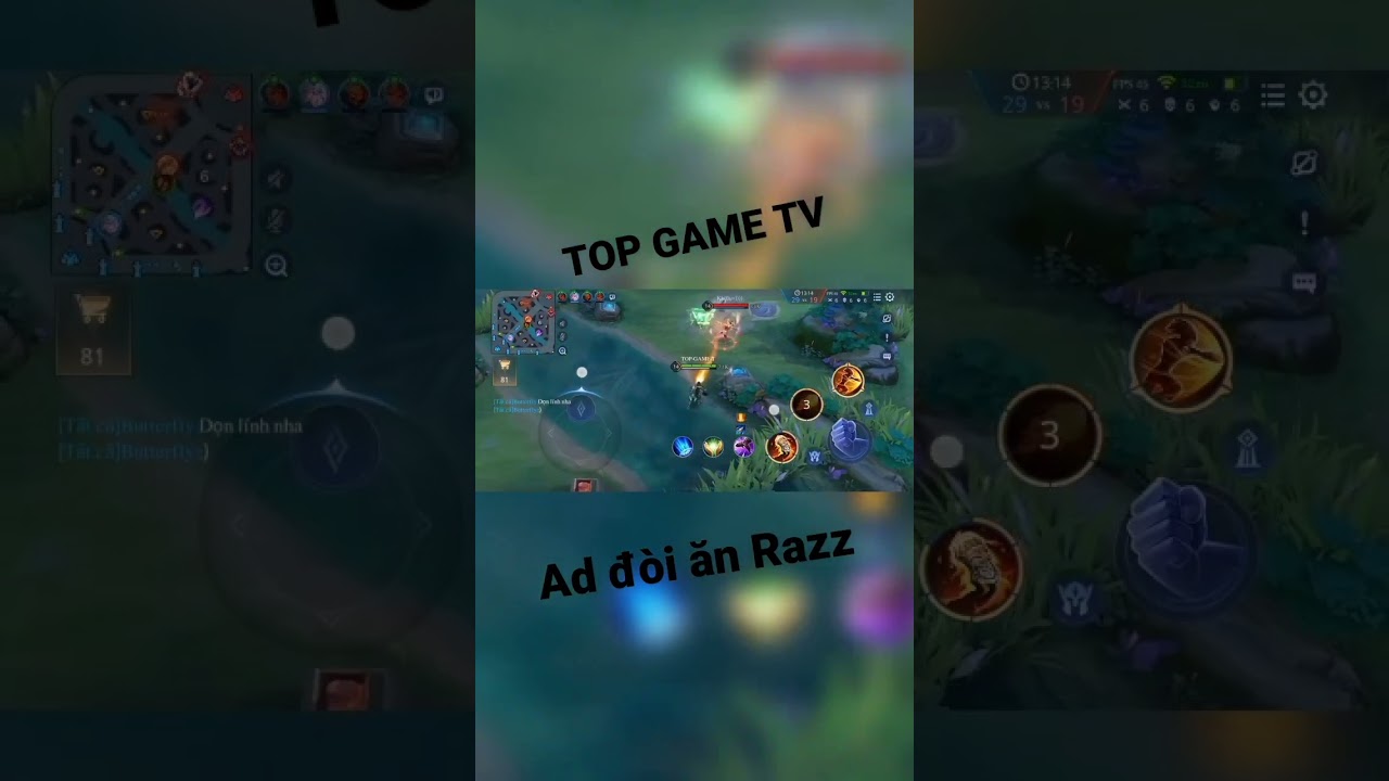 TOP GAME TV | Ad đòi ăn Razz | Liên Quân Mobile