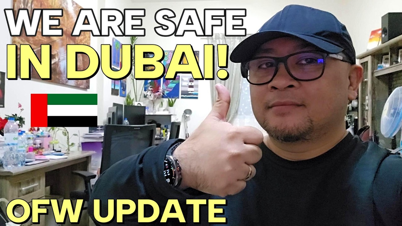 DUBAI OFW UPDATE 🇦🇪 WE ARE SAFE Amid Iran-US-Israel Conflict | Thank you UAE Government