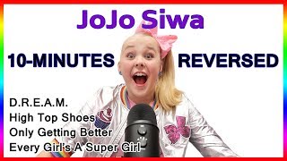 10 Minutes of JoJo Siwa in Reverse (Hidden Message Inside)