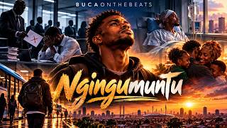 BucaOnTheBeats - Ngingumuntu